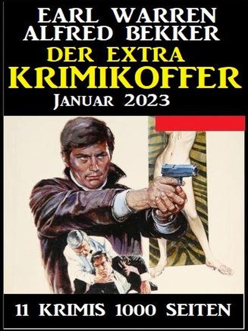 Title details for Der Extra Krimikoffer Januar 2023 by Alfred Bekker - Available